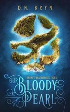Our Bloody Pearl by DN Bryn